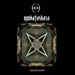 Apokataskaza : They Coming for Us